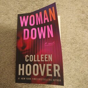 Colleen Hoover: Woman Down
